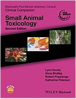 Blackwell's Five-Minute Veterinary Consult Clinical Companion: Small Animal Toxicology (Paperback, 2)