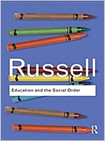 Education and the Social Order (Hardcover)