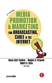Media Promotion & Marketing for Broadcasting, Cable & the Internet (Hardcover, 5 ed)