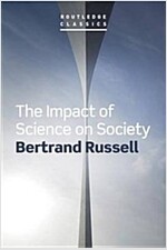 The Impact of Science on Society (Paperback)