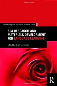 SLA Research and Materials Development for Language Learning (Hardcover)
