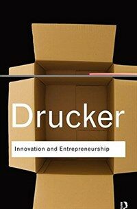 Innovation and Entrepreneurship (Hardcover)