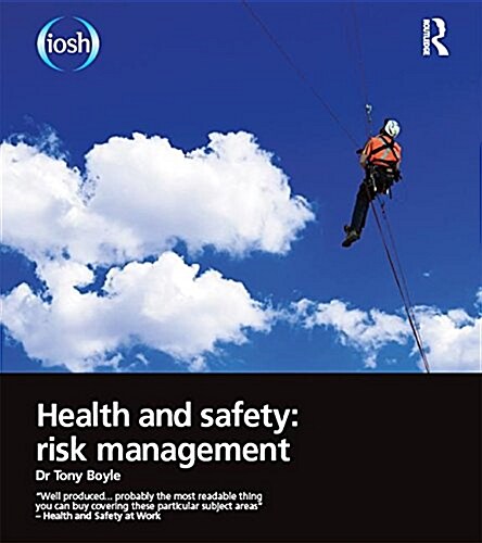 Health and Safety: Risk Management (Hardcover)