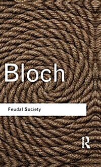 Feudal Society (Hardcover)