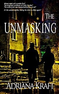 The Unmasking (Paperback)