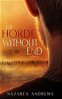 The Horde Without End (Paperback)