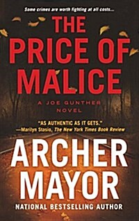 The Price of Malice: A Joe Gunther Novel (Paperback)