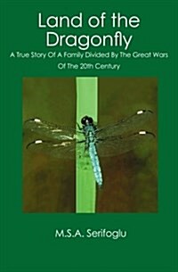 Land of the Dragonfly (Paperback)