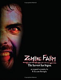 Zombie Farm: The Harvest Has Begun (Paperback)