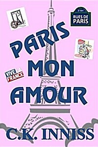 Paris Mon Amour (Paperback)