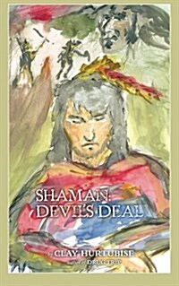 Shaman: Devils Deal (Paperback)