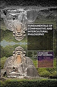 Fundamentals of Comparative and Intercultural Philosophy (Paperback)