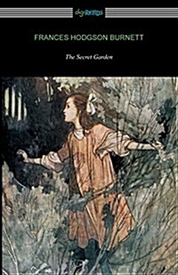 The Secret Garden (Illustrated by Charles Robinson) (Paperback)