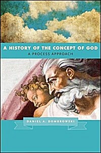 A History of the Concept of God: A Process Approach (Hardcover)
