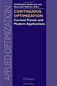 Continuous Optimization: Current Trends and Modern Applications (Paperback)