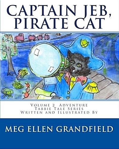 Captain Jeb, Pirate Cat (Paperback)