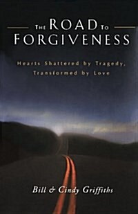 The Road to Forgiveness (Paperback)