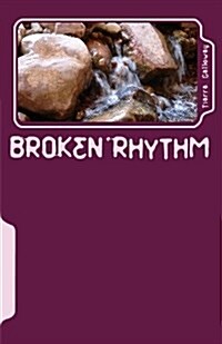 Broken Rhythm (Paperback)