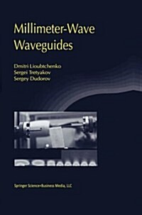Millimeter-Wave Waveguides (Paperback, Softcover Repri)