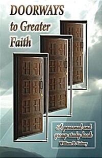Doorways to Greater Faith (Paperback)