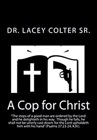 A Cop for Christ (Paperback)