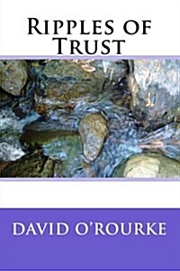 Ripples of Trust (Paperback)