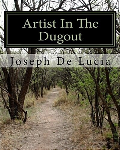 Artist in the Dugout (Paperback)