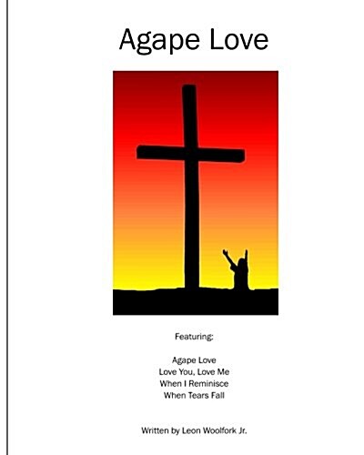 Agape Love (Paperback)