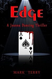 Edge: A Joanna Dancing Thriller (Paperback)