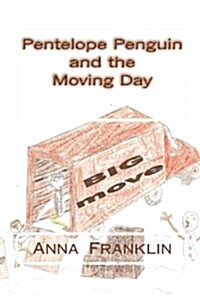Pentelope Penguin and the Moving Day (Paperback)