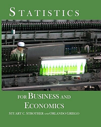 Statistics for Business and Economics (Paperback)