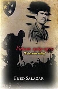 Vietnam 1969-1970: It dont mean nothing (Paperback)