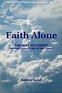 Faith Alone (Paperback)