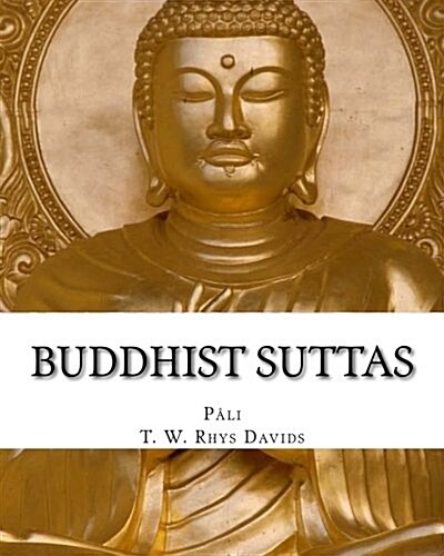 Buddhist Suttas (Paperback)