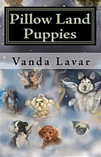 Pillow Land Puppies: Guardians of Sleep (Paperback)
