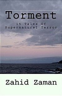 Torment: 15 Tales of Supernatural Terror (Paperback, 2)