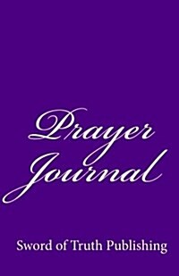 Prayer Journal (Paperback)