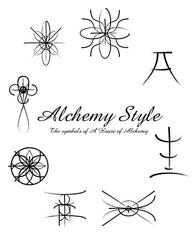 Alchemy Style, the Symbols of a House of Alchemy (Paperback)