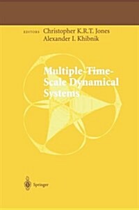 Multiple-Time-Scale Dynamical Systems (Paperback, Softcover Repri)