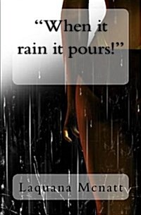 When It Rain It Pours! (Paperback)