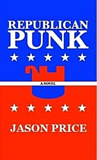 Republican Punk (Paperback)