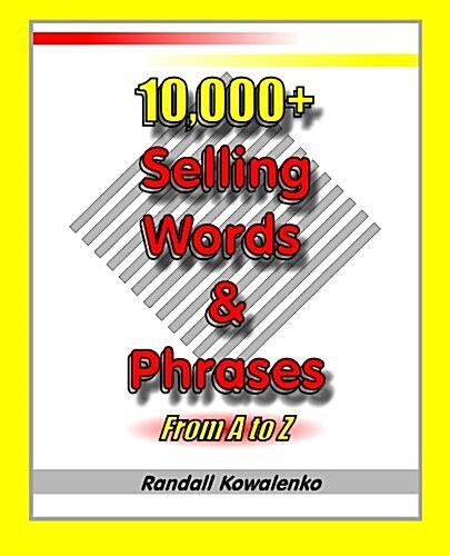 10,000+ Selling Words & Phrases: From A to Z (Paperback)