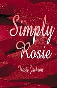 Simply Rosie (Paperback)