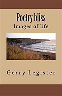 Poetry Bliss: Love and Dreams (Paperback)