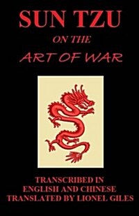 Sun Tzu on the Art of War: The Oldest Military Treatise in the World (Paperback)