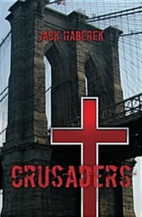 Crusaders (Paperback)