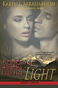 Ashes and Light (Paperback)