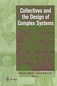 Collectives and the Design of Complex Systems (Paperback, Softcover Repri)