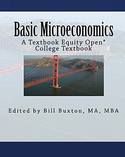 Basic Microeconomics: An Open College Textbook (Paperback)