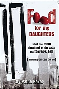 Food for My Daughters (Paperback)